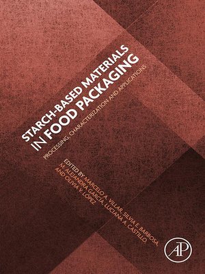 cover image of Starch-Based Materials in Food Packaging
